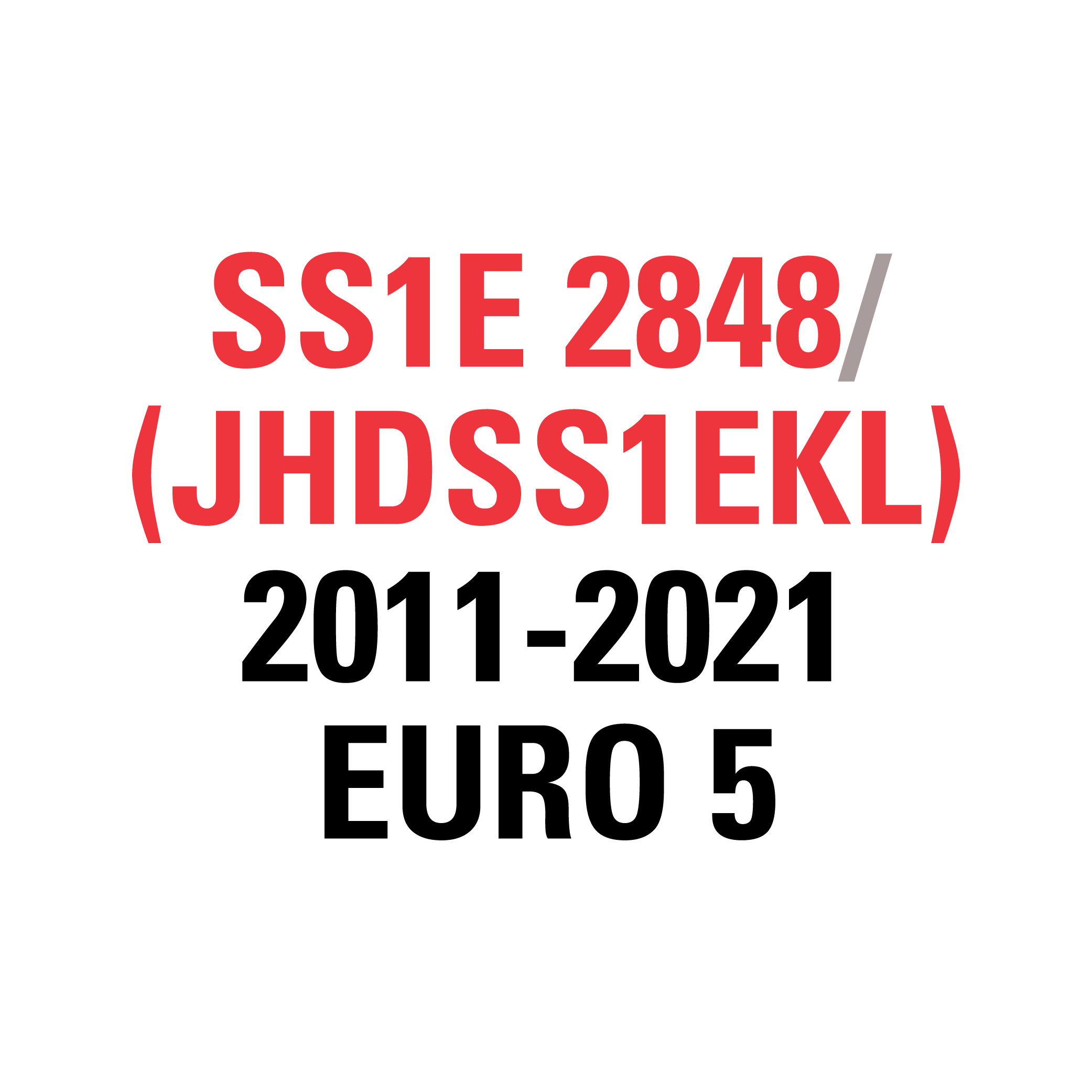 SS1E 2848 (JHDSS1EKL) 2011-2021 EURO 5
